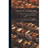 Trye V. Leinster: Or, an Englishman’s Experience of the Working of the Landlord and Tenant (Ireland) Act, 1870