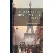 French by the Direct Method, Part 3