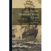 On Naval Warfare With Steam