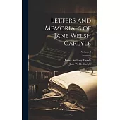 Letters and Memorials of Jane Welsh Carlyle; Volume 3