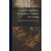 Leaves From a Hunting Diary in Essex: 2