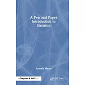 A Pen and Paper Introduction to Statistics