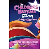 Children’s Bedtime Stories: A collection of short stories for children