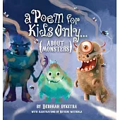 A Poem for Kids Only...About Monsters