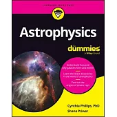 Astrophysics for Dummies