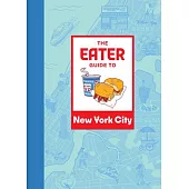 Eater City Guide: New York