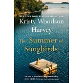 The Summer of Songbirds