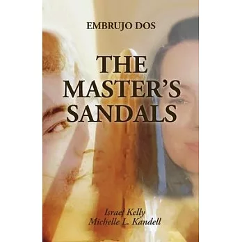 The Master’s Sandals: Embrujo dos