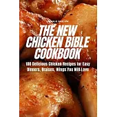 The New Chicken Bible Cookbook