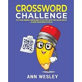 Crossword Challenge: Put your knowledge to the test with this book of classic crossword puzzles