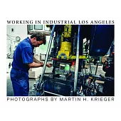 Working in Industrial Los Angeles