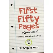 The First Fifty Pages of Your Novel