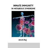 Innate Immunity in Metabolic Syndrome