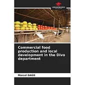 Commercial food production and local development in the Divo department