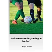 Performance and Psychology in Football