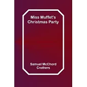 Miss Muffet’s Christmas Party