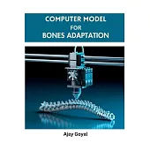 Computer Model for Bones Adaptation