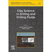 Clay Science in Drilling and Drilling Fluids