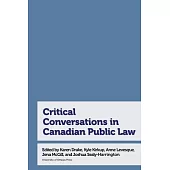 Critical Conversations in Canadian Public Law