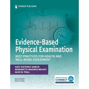 Evidence-Based Physical Examination: Best Practices for Health and Well-Being Assessment