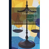 Code Of Franchises: Pub. By Directions Of The Council Of The City Of Cincinnati
