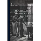 The Housekeeper’s Handbook Of Cleaning