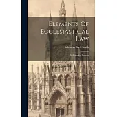 Elements Of Ecclesiastical Law: Ecclesiastical Persons
