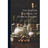The British Journal of Homoeopathy; Volume 1