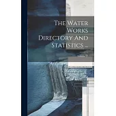 The Water Works Directory And Statistics ...; Volume 27