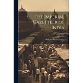 The Imperial Gazetteer of India; Volume 4