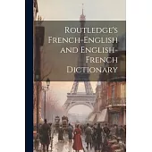 Routledge’s French-English and English-French Dictionary