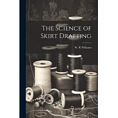 The Science of Skirt Drafting