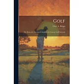 Golf; the Book of a Thousand Chuckles, the Famous Golf Cartoons