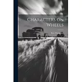 Characters on Wheels