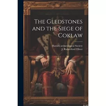 The Gledstones and the Siege of Coklaw