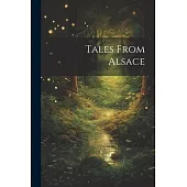 Tales From Alsace