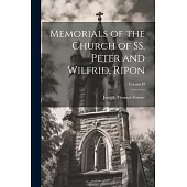 Memorials of the Church of SS. Peter and Wilfrid, Ripon; Volume II