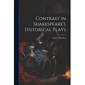 Contrast in Shakespeare’s Historical Plays