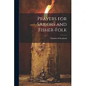 Prayers for Sailors and Fisher-Folk