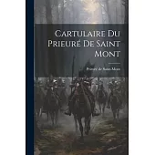 Cartulaire du Prieuré de Saint Mont