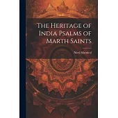 The Heritage of India Psalms of Marth Saints