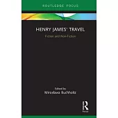 Henry James’ Travel: Fiction and Non-Fiction