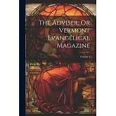 The Adviser, Or Vermont Evangelical Magazine; Volume 3