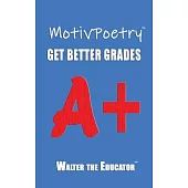 MotivPoetry: Get Better Grades