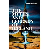 The Myths and Legends of Iceland