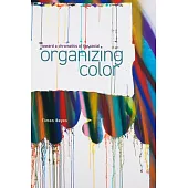 Organizing Color: Toward a Chromatics of the Social