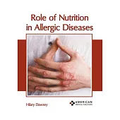 Role of Nutrition in Allergic Diseases