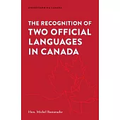 The Recognition of Two Official Languages in Canada