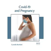 Covid-19 and Pregnancy