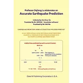 Professor Dajiong Lu elaborates on Accurate Earthquake Prediction